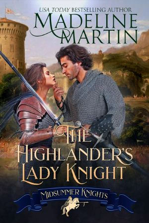 [Midsummer Knights 02] • The Highlander's Lady Knight